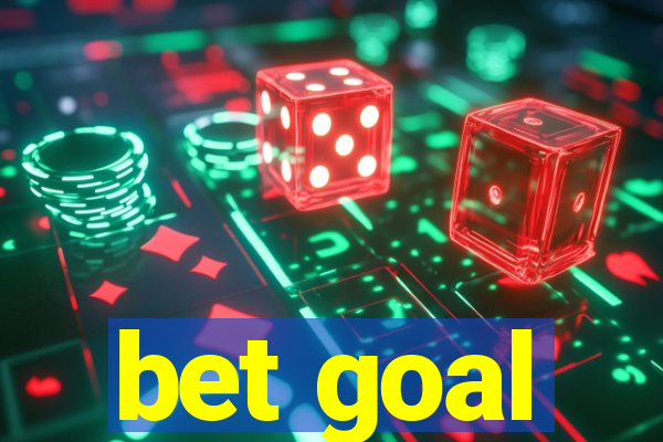 bet goal